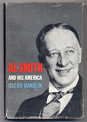 Al Smith and His America