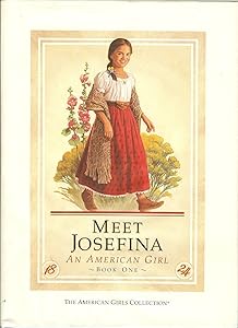 Meet Josefina, an American Girl (American Girl Collection)