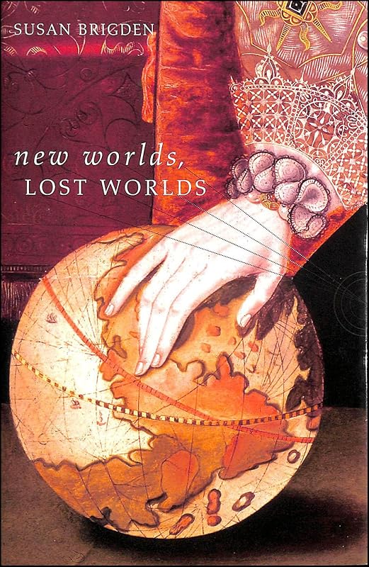 New Worlds, Lost Worlds by Susan Brigden