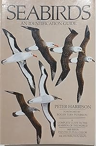 Seabirds: An Identification Guide by Peter Harrison