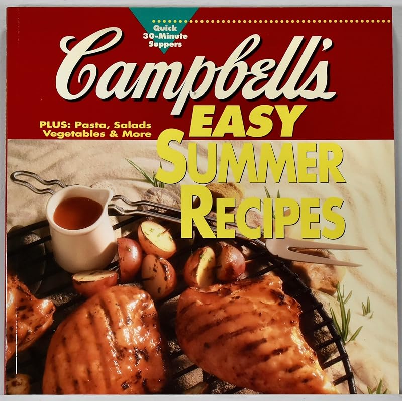 Campbell's: Easy Summer Recipes by Better Homes and Gardens