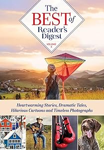 Best of Reader's Digest, Volume 4: Heartwarming Stories, Dramatic Tales, Hilarious Cartoons, and Timeless Photographs (4)