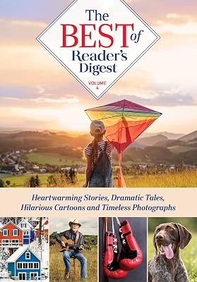 Best of Reader's Digest, Volume 4: Heartwarming Stories, Dramatic Tales, Hilarious Cartoons, and Timeless Photographs (4)