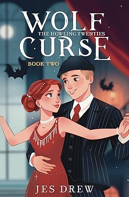 Wolf Curse (The Howling Twenties Trilogy Book 2)