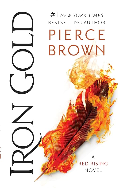 Iron Gold (Red Rising Series Book 4) by Pierce Brown