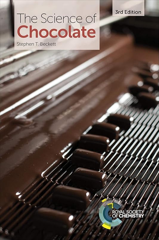 Science of Chocolate by Stephen T Beckett