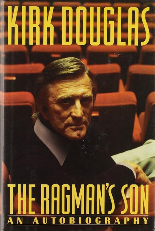 The Ragman's Son by Kirk Douglas