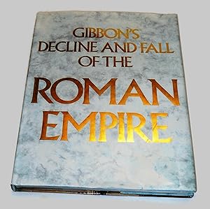 Decline and Fall of the Roman Empire