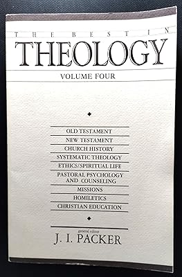 Best in Theology, Vol. 4