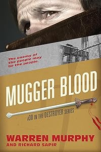 Mugger Blood (The Destroyer Book 30)