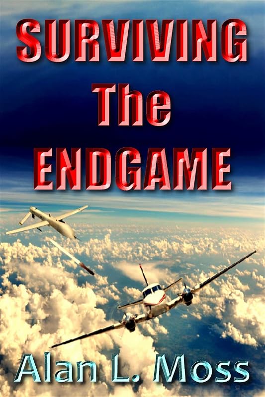 Surviving The Endgame by Alan Moss