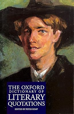 The Oxford Dictionary of Literary Quotations
