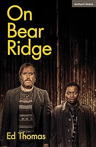 On Bear Ridge (Modern Plays)