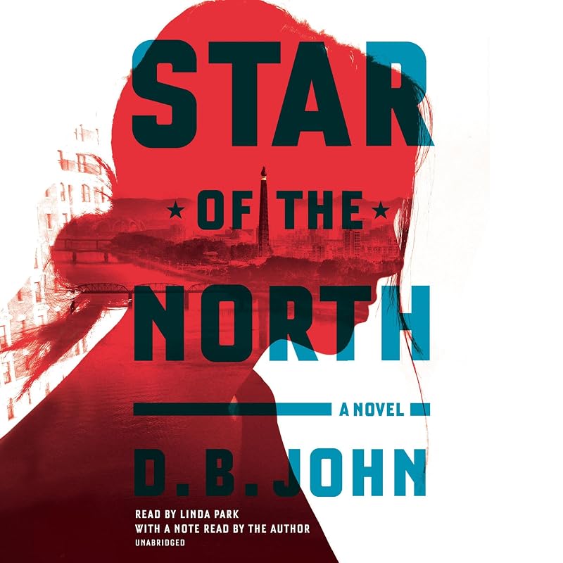 Star of the North: A Novel by Linda Park