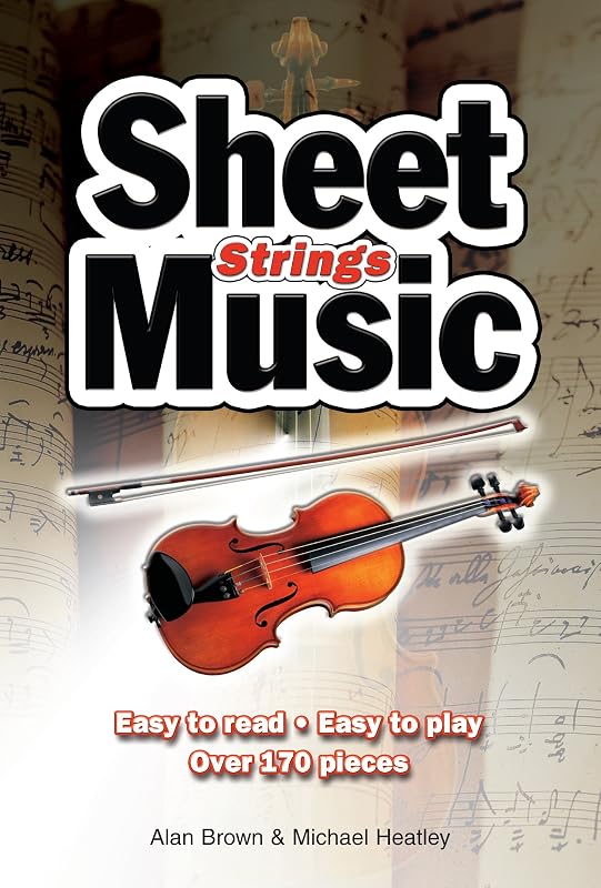 Strings Sheet Music: Easy to Read, Easy to Play (Easy-to-Use) by Michael Heatley