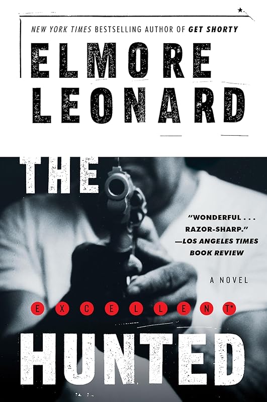The Hunted by Elmore Leonard