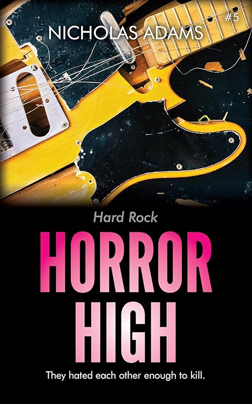 Hard Rock (Horror High Book 5) by Nicholas Adams