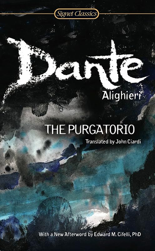 The Purgatorio (Signet Classics) by Dante Alighieri