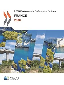 OECD Environmental Performance Reviews: France 2016