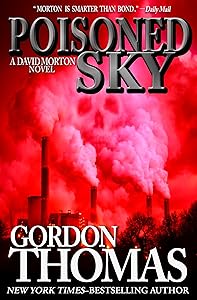 Poisoned Sky (The David Morton Novels)
