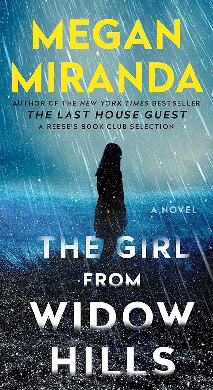 The Girl from Widow Hills: A Novel by Megan Miranda