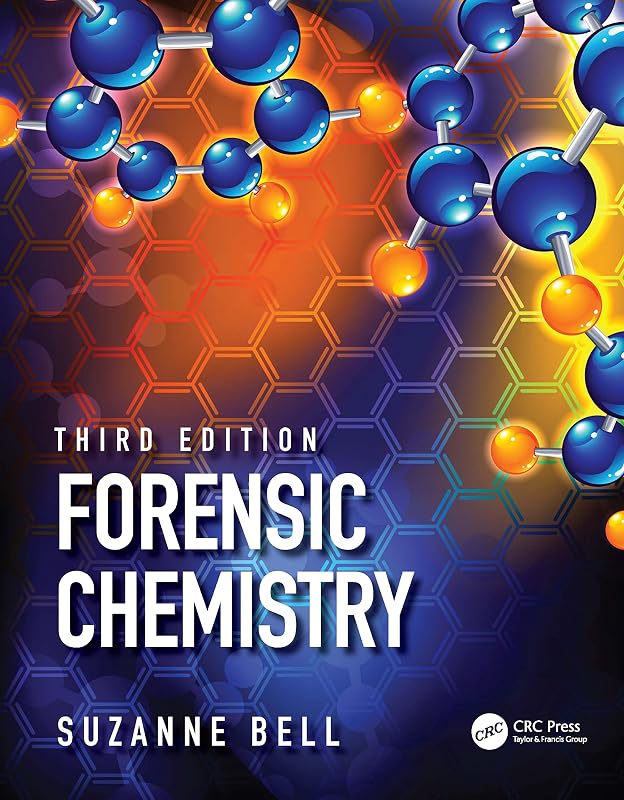 Forensic Chemistry by Suzanne Bell