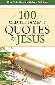 100 Old Testament Quotes by Jesus 5 Pack