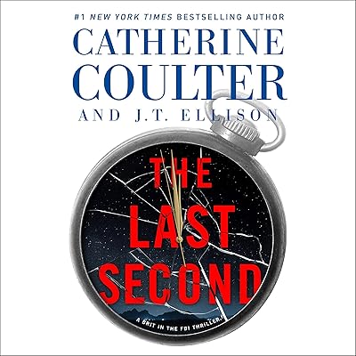 The Last Second: A Brit in the FBI, Book 6