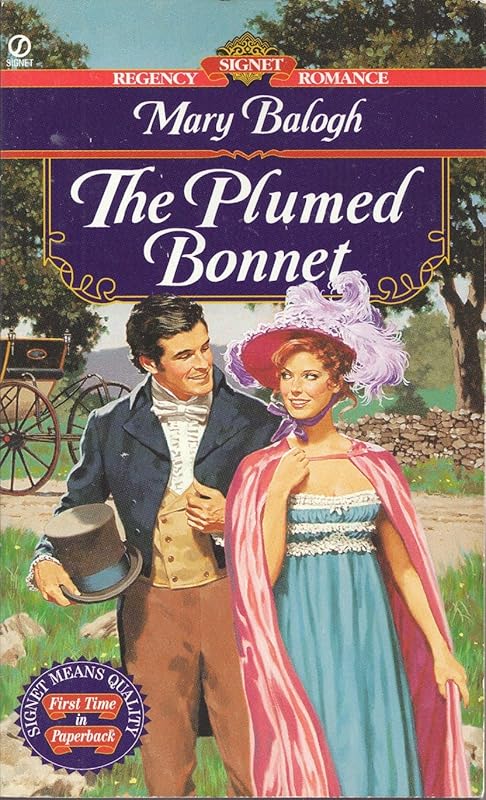 The Plumed Bonnet (Signet Regency Romance) by Mary Balogh