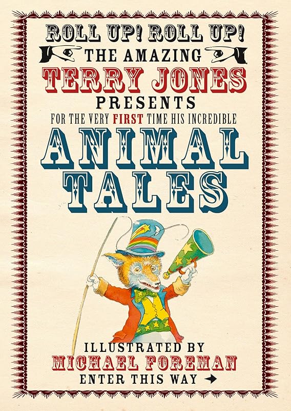 Animal Tales (Fantastic World of Terry Jones) by Terry Jones