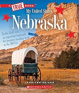 Nebraska (A True Book: My United States) (A True Book (Relaunch))