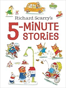 Richard Scarry's 5-Minute Stories