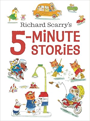 Richard Scarry's 5-Minute Stories
