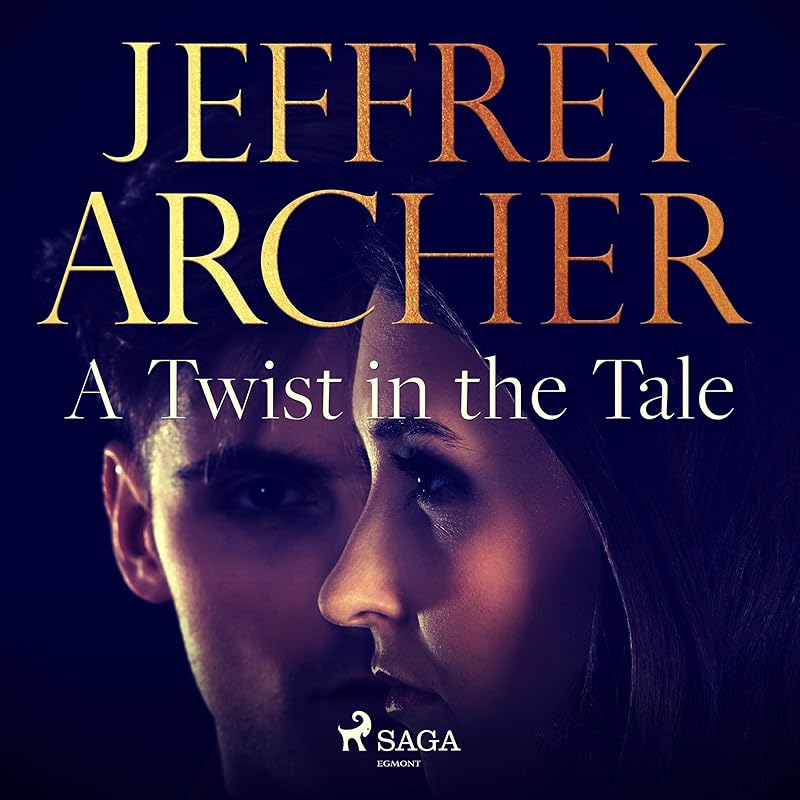 A Twist in the Tale by jeffrey archer