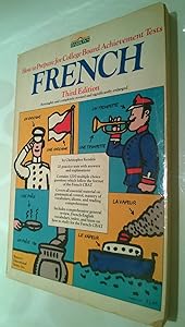How to Prepare for College Board Achievement Tests--French by C. Kendris