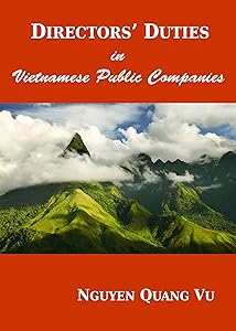 Directors' Duties in Vietnamese Public Companies by Nguyen Quang Vu