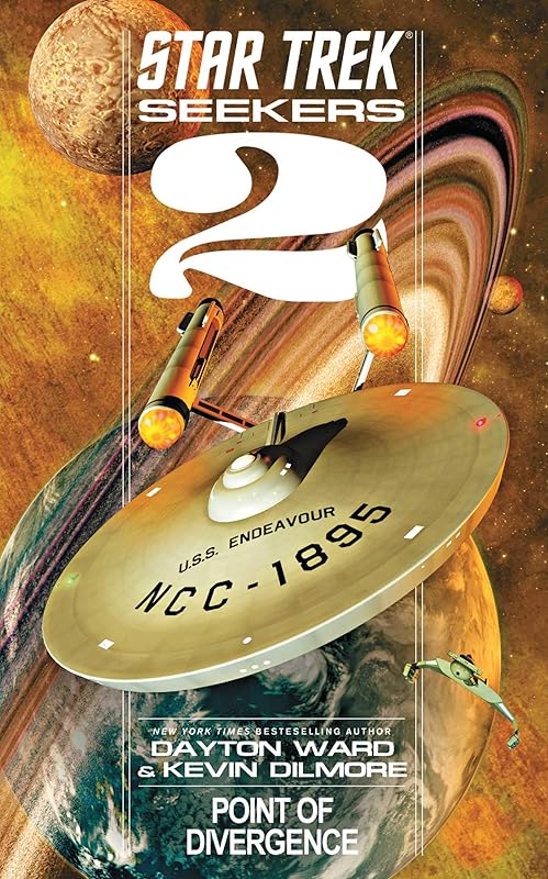 Seekers: Point of Divergence (Star Trek Seekers Book 2) by Dayton Ward