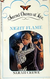 Night Flame (Second Chance at Love) by Sarah Crewe