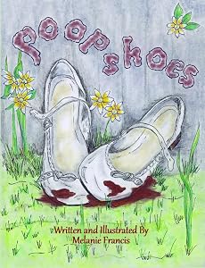 Poop Shoes by Melanie Francis