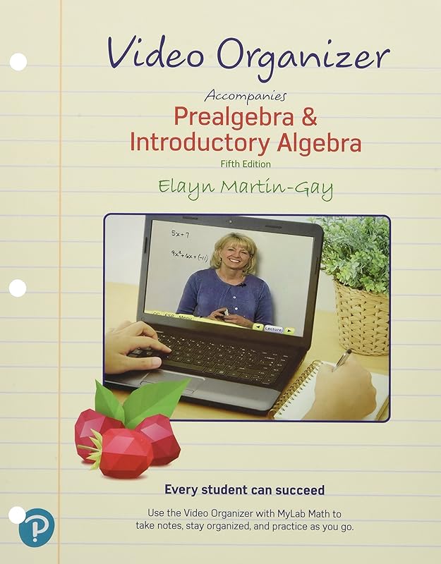 Video Notebook for Prealgebra & Introductory Algebra by Elayn Martin-Gay