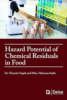 Hazard Potential of Chemical Residuals in Food