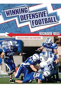 Winning Defensive Football by Richard Bell