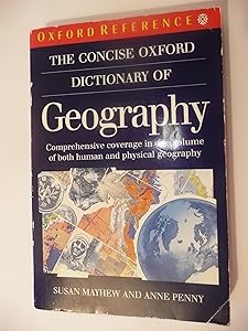 The Concise Oxford Dictionary of Geography (Oxford Quick Reference) by Susan Mayhew