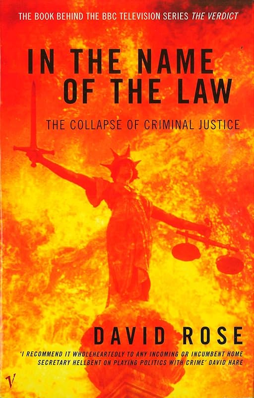 In the Name of the Law by David Rose