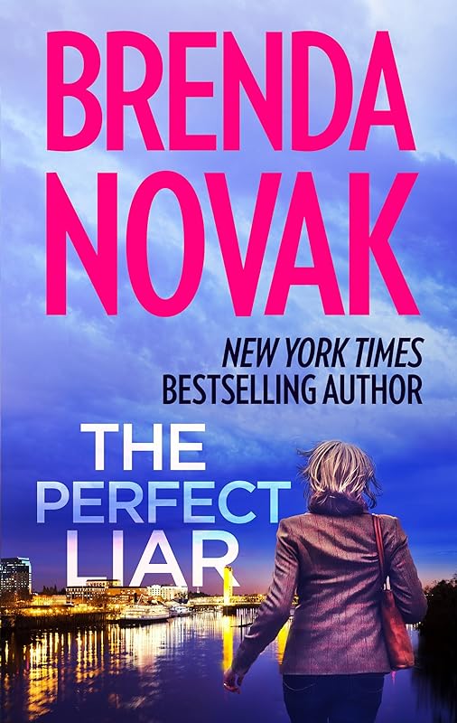 The Perfect Liar (The Last Stand Book 5) by Brenda Novak