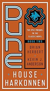 Dune: House Harkonnen (Prelude to Dune Book 2)