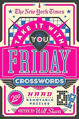 New York Times Take It With You Friday Crosswords