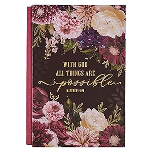 Christian Art Gifts LG Journal for Women with God All Things Possible Mathew 19:26 Bible Verse Inspirational Scripture Embossed Notebook Cream/Plum Vintage Floral Gold Foil, Quarter Bound, Satin Spine by Christian Art Gifts