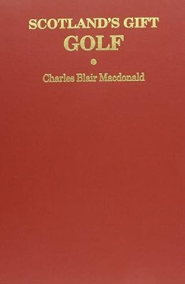 Scotland's Gift: Golf