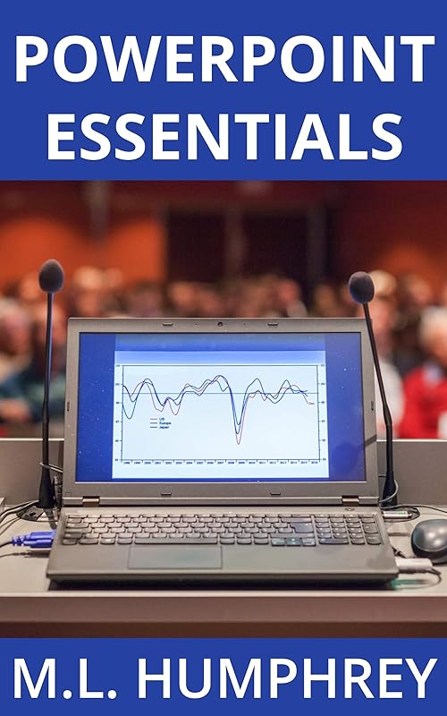 PowerPoint Essentials by M.L. Humphrey